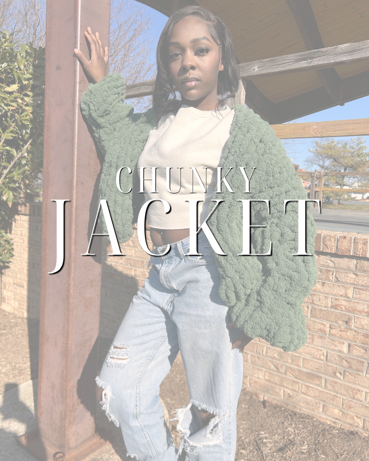 Chunky Jackets
